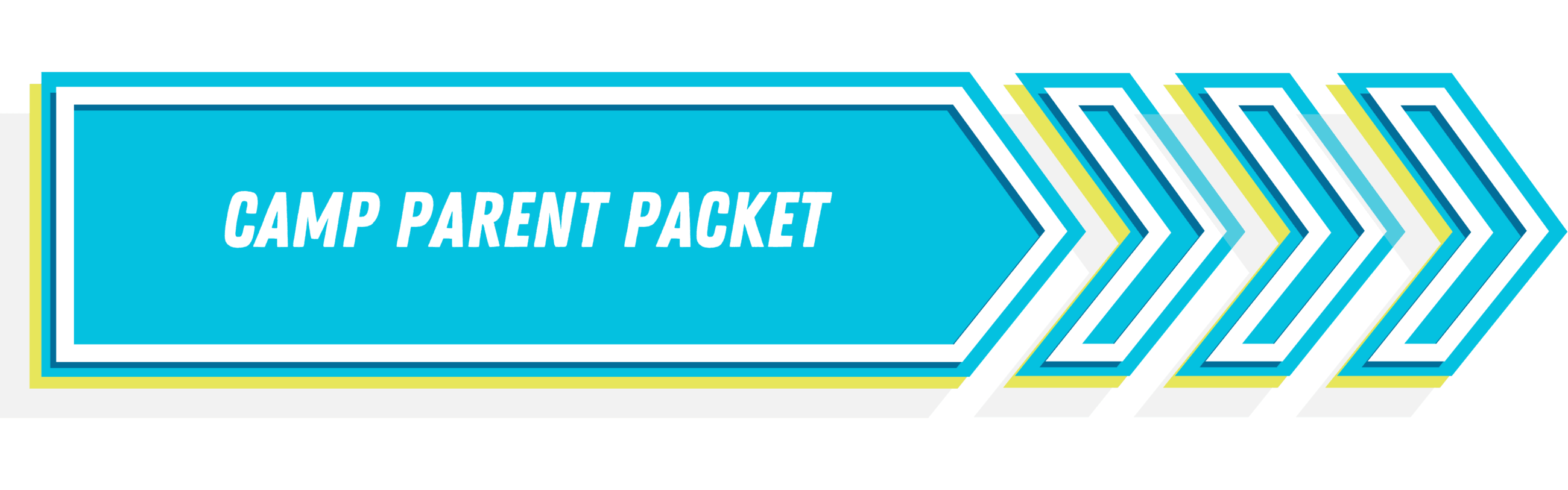 Camp Parent Packet button